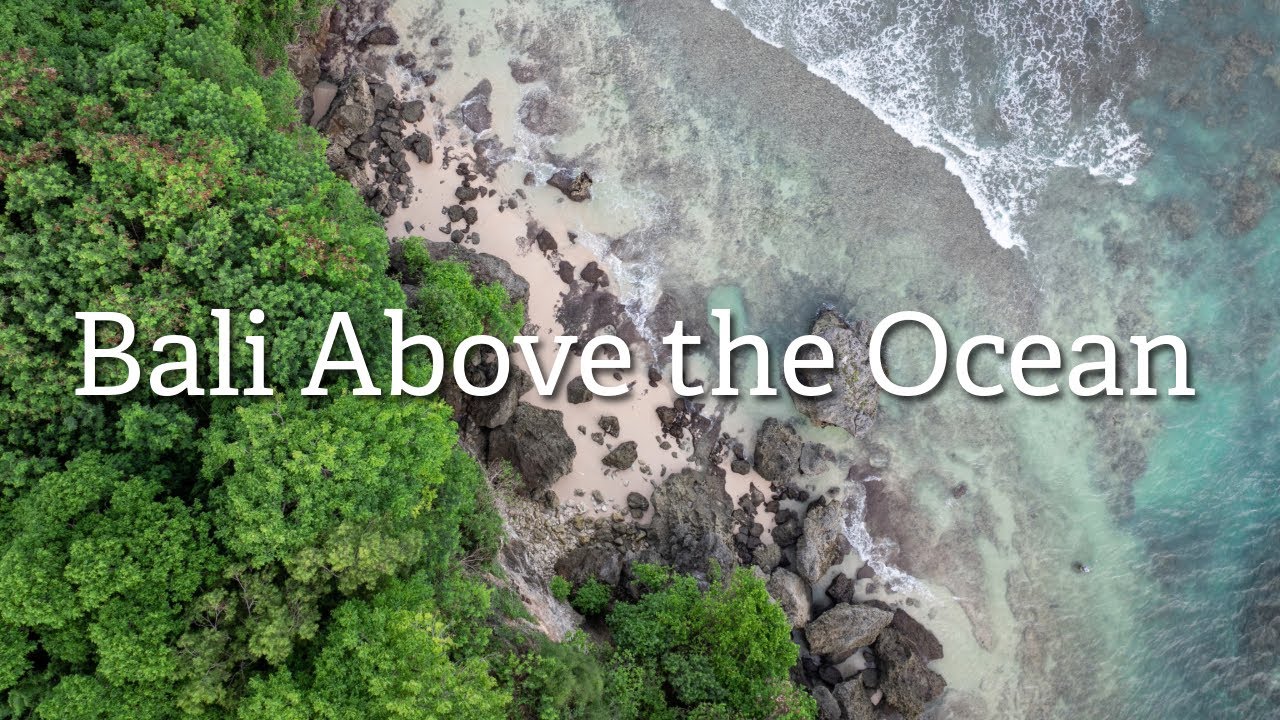 Flying My Drone over the Ocean in Bali | 26-Minute Relaxing 4K Aerial Video