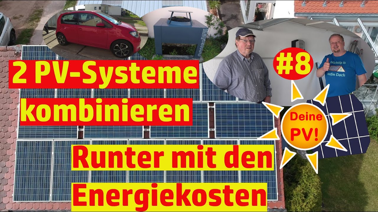 Deine Photovoltaikanlage #8 2 PV-Systeme kombinieren - Senkung der Energiekosten im Haus von 1961.