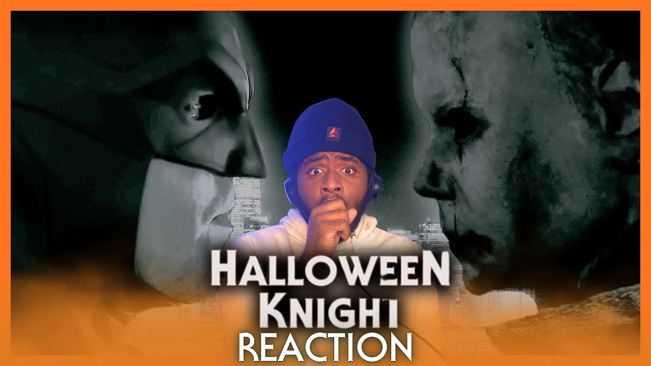 MICHAEL WAS KICKING ASS!!! HALLOWEEN KNIGHT | Batman vs Michael Myers Fan Film REACTION