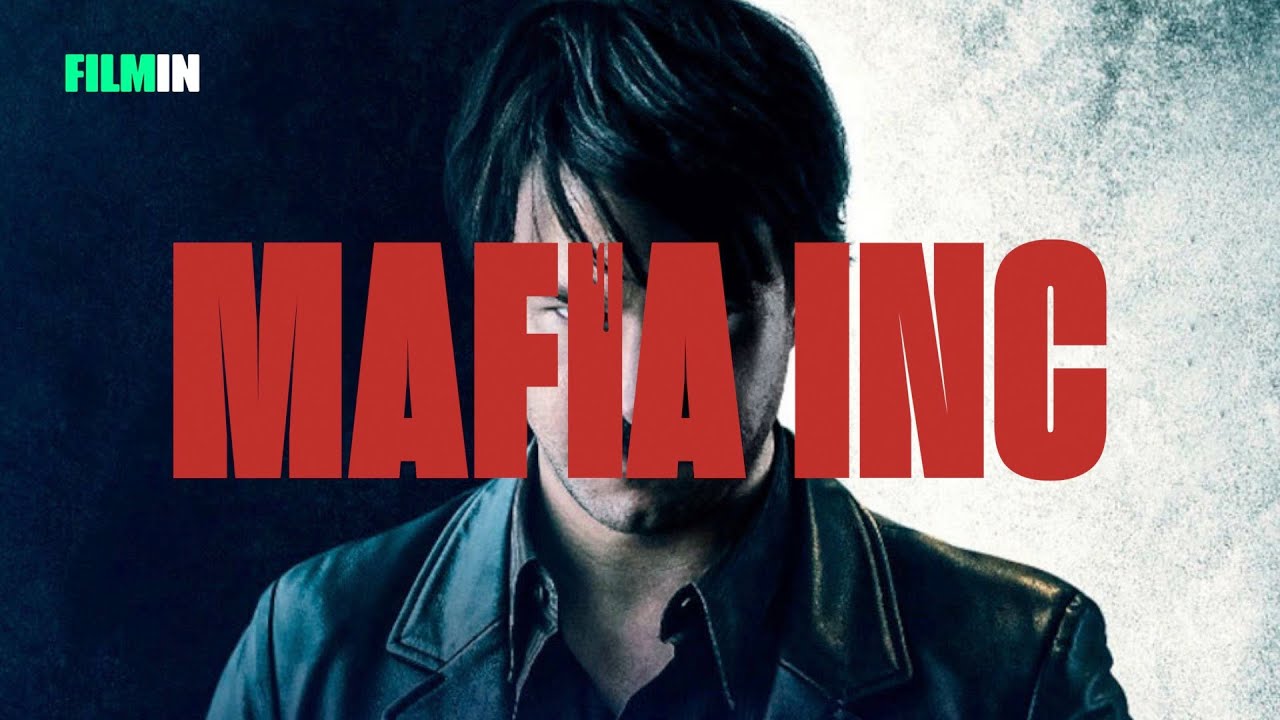 Mafia Inc. - Tr&aacute;iler | Filmin