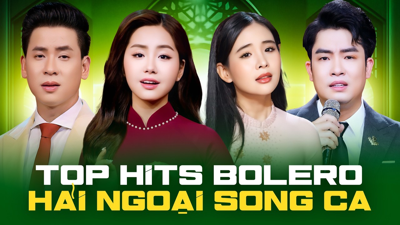 Top Hits Cặp Đôi Song Ca Bolero Hải Ngoại Hay Nhất - Thiên Quang, Quỳnh Trang, Huỳnh Thật, Khánh An