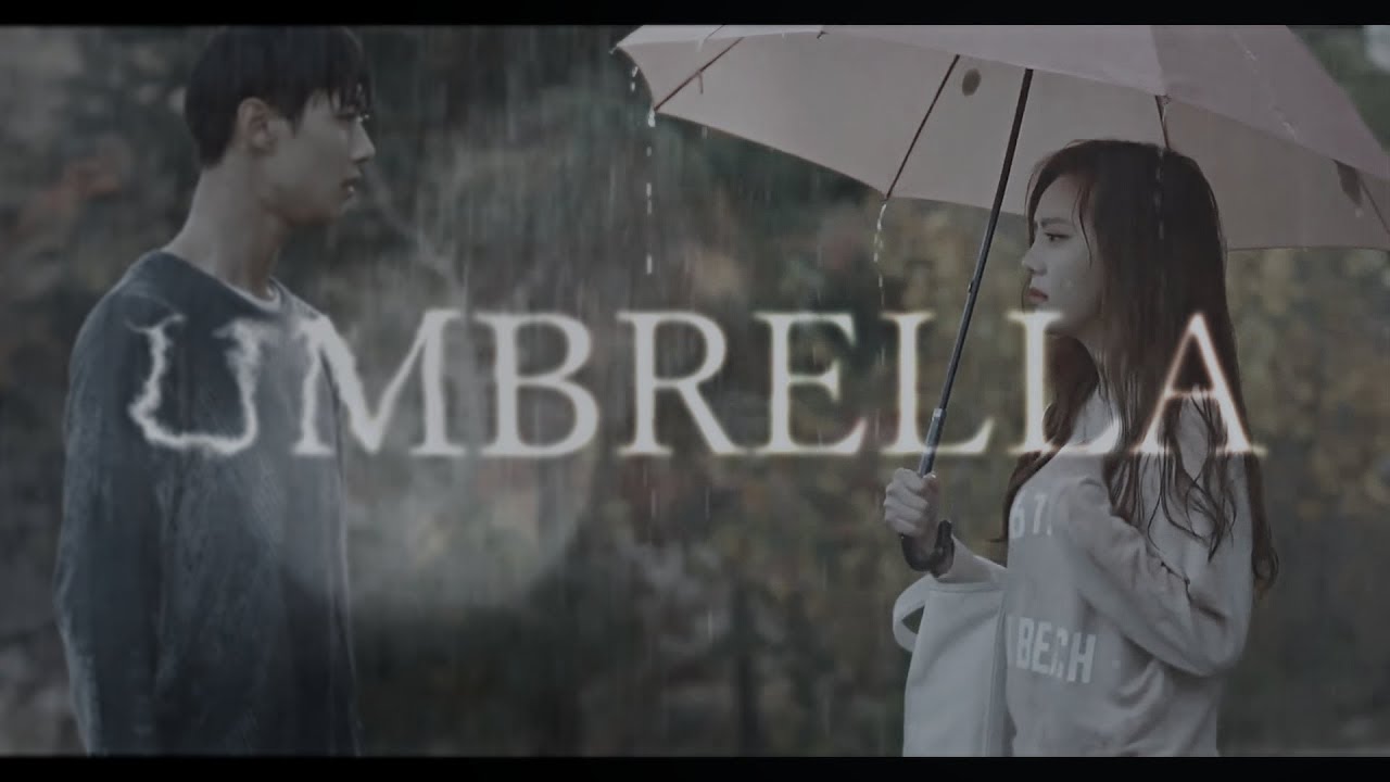 ASIAN DRAMA MIX || UMBRELLA ||