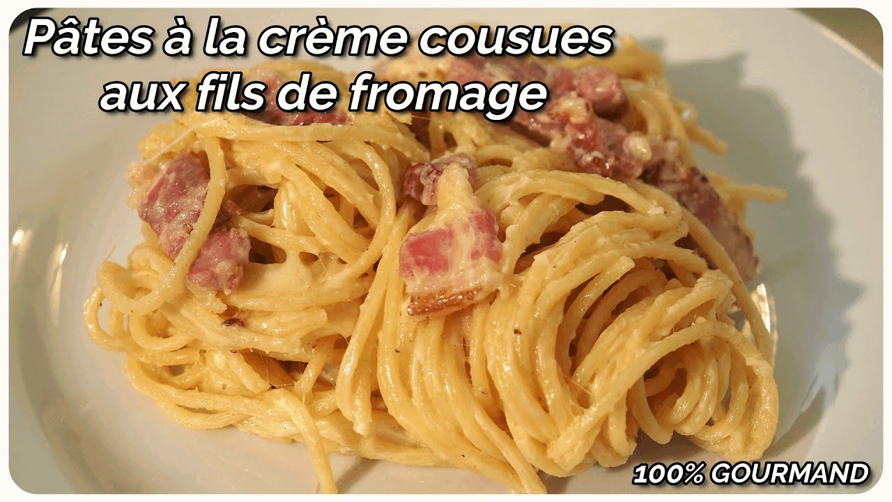 Recette des pâtes à la crème fraîche