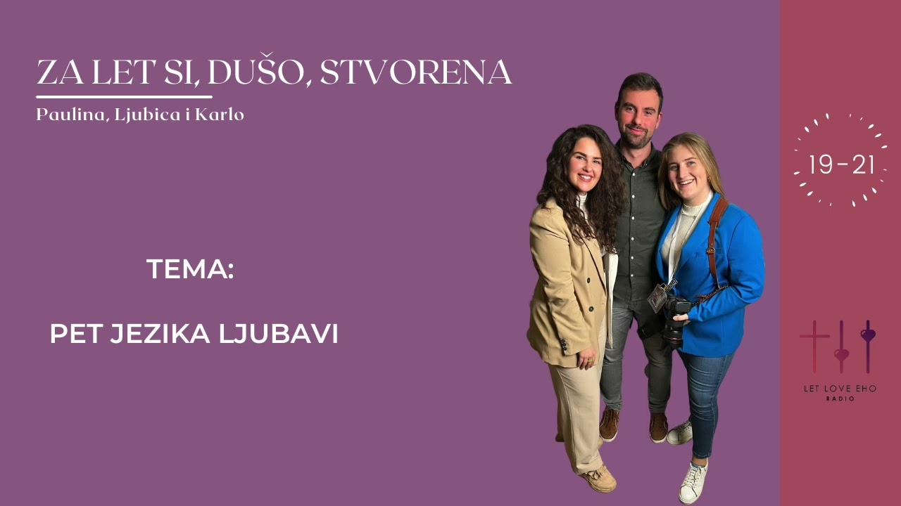 ZA LET SI, DUŠO, STVORENA - Pet jezika ljubavi