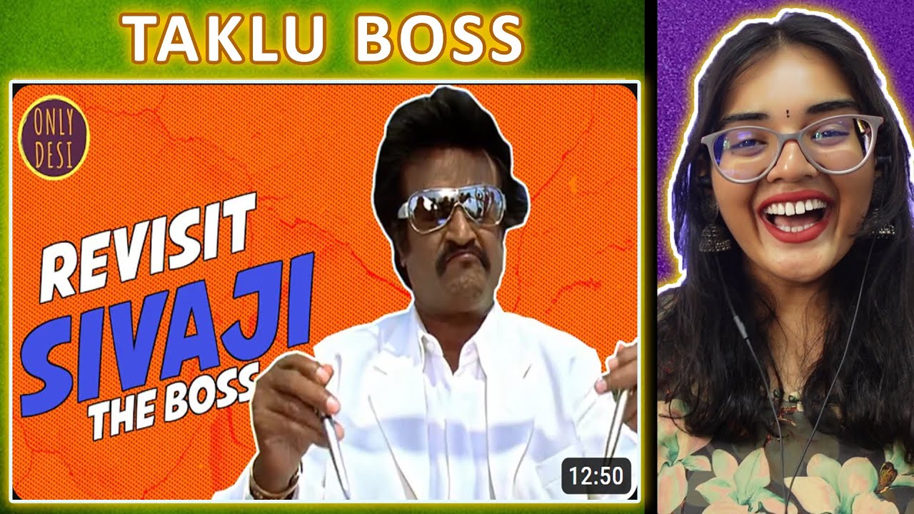 Sivaji The Boss : The Revisit REACTION | ONLY DESI | Neha M.