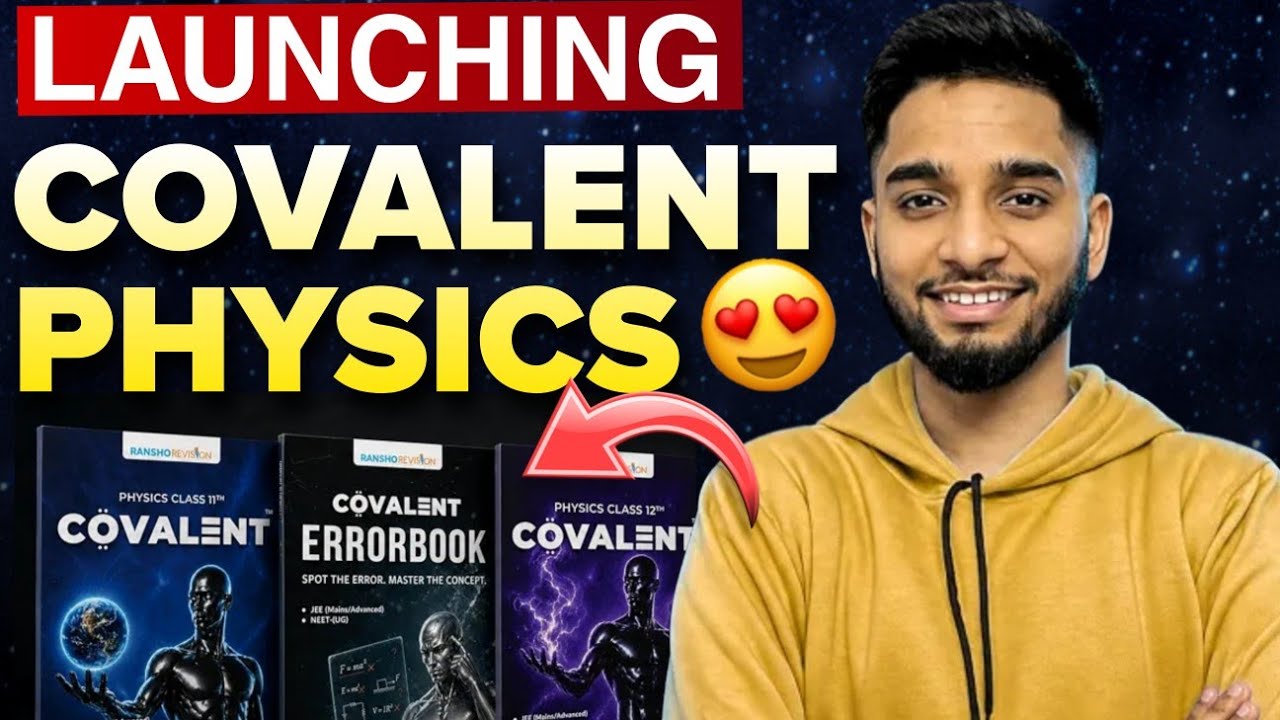 Biggest surprise😍- Launching Covalent Physics || JEE 2027 | JEE 2028 | NEET 