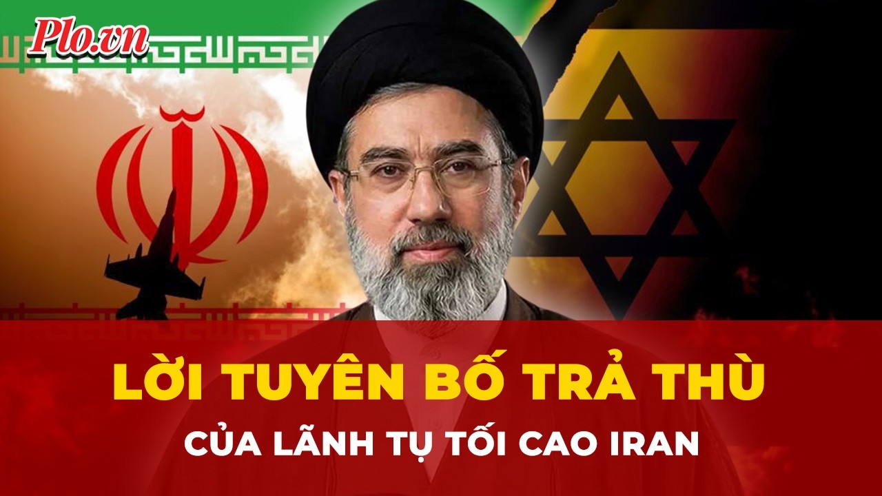 Hùng hổ lời tuyên bố trả thù cho ông Ali Larijani của Lãnh tụ Tối cao Iran | Tin nhanh