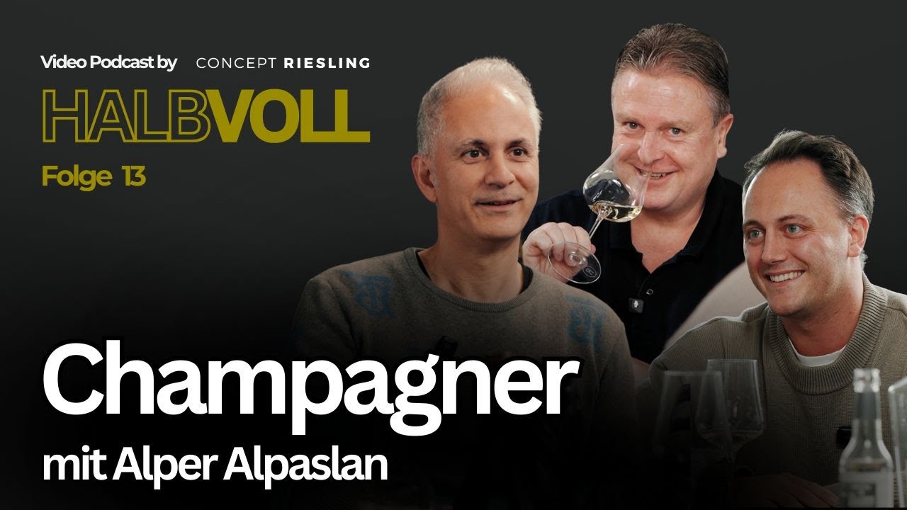Grower vs. Maison Champagner mit Alper Alpaslan I HALBVOLL Folge 13