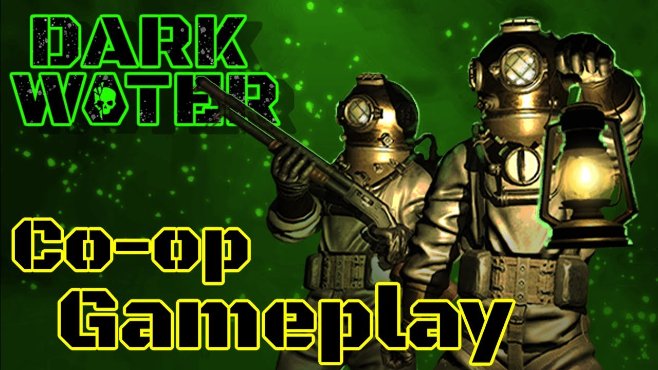 Darkwater Co-op Gameplay | Exploring Abandoned Underwater Mansions