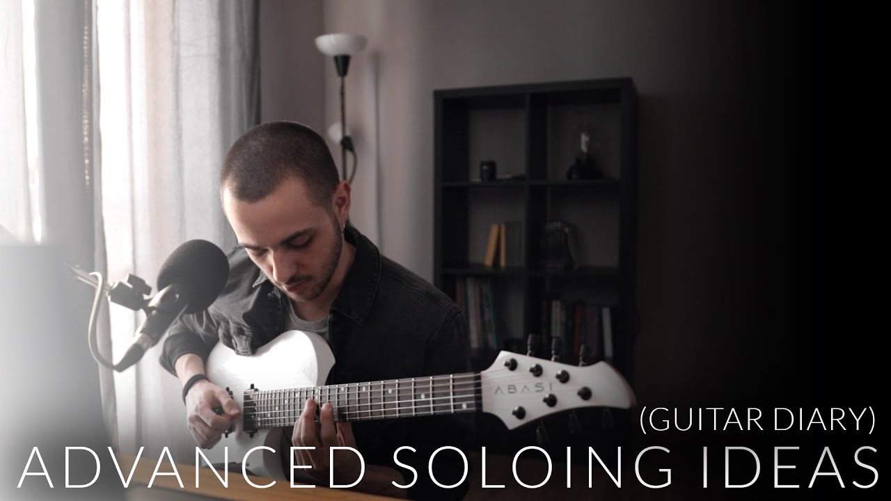 advanced soloing ideas (guitar diary)