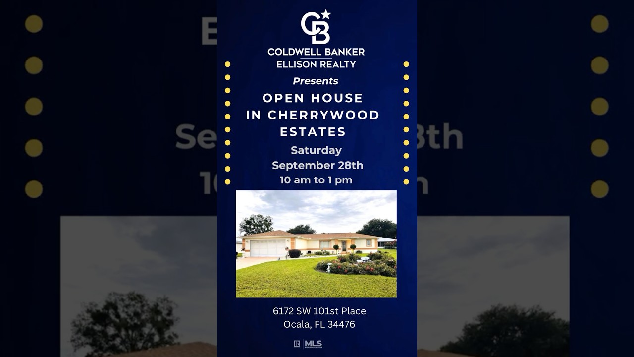 Ellison Realty - Ocala Florida Open House Alert Cherrywood Estates of Ocala this Saturday!