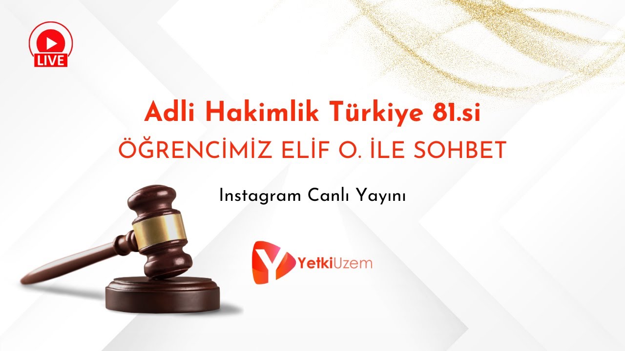 2023 Adli Hakimlik Sınavı Türkiye 81.si Öğrencimiz ile Sohbet