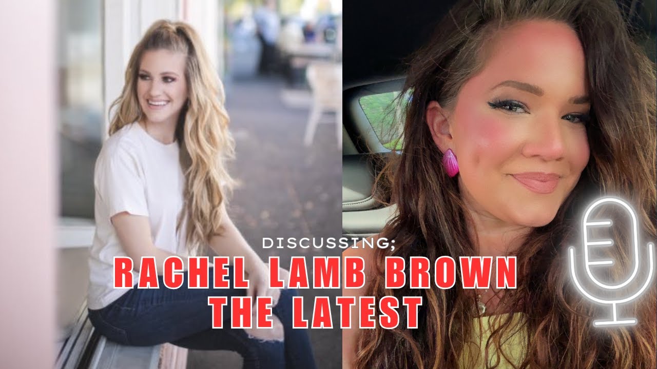 RACHEL LAMB BROWN: what i've noticed lately