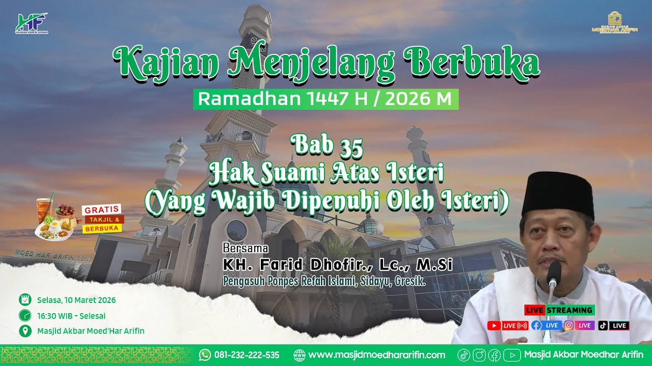 Kajian Menjelang Berbuka Ramadhan 1447 H - KH. Farid Dhofir, Lc., M.Si. | 10 Maret 2026