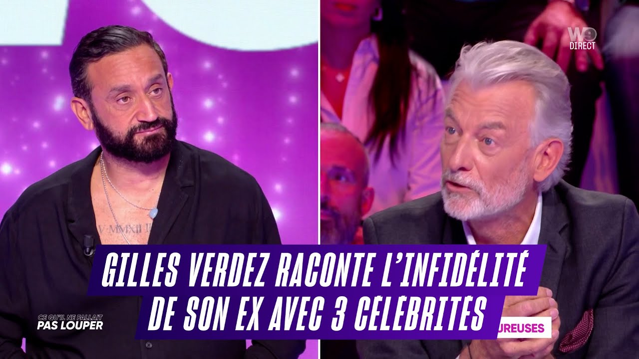 Gilles Verdez raconte l&rsquo;infid&eacute;lit&eacute; de son ex avec 3 c&eacute;l&eacute;brit&eacute;s | TBT9