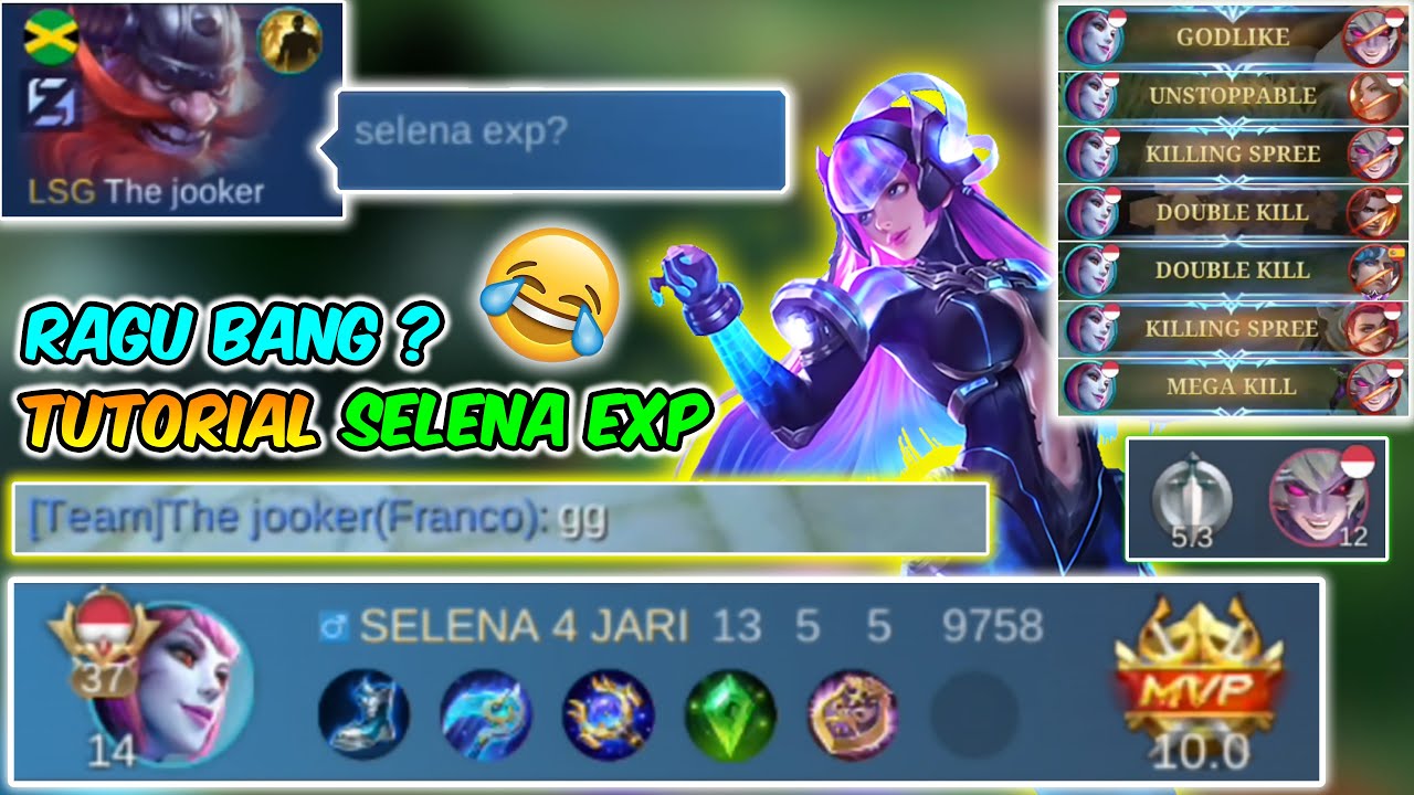 TUTORIAL LENGKAP SELENA EXP LANE 2024 ! Dijamin Langsung PRO Selena EXP LANE - Mobile Legends