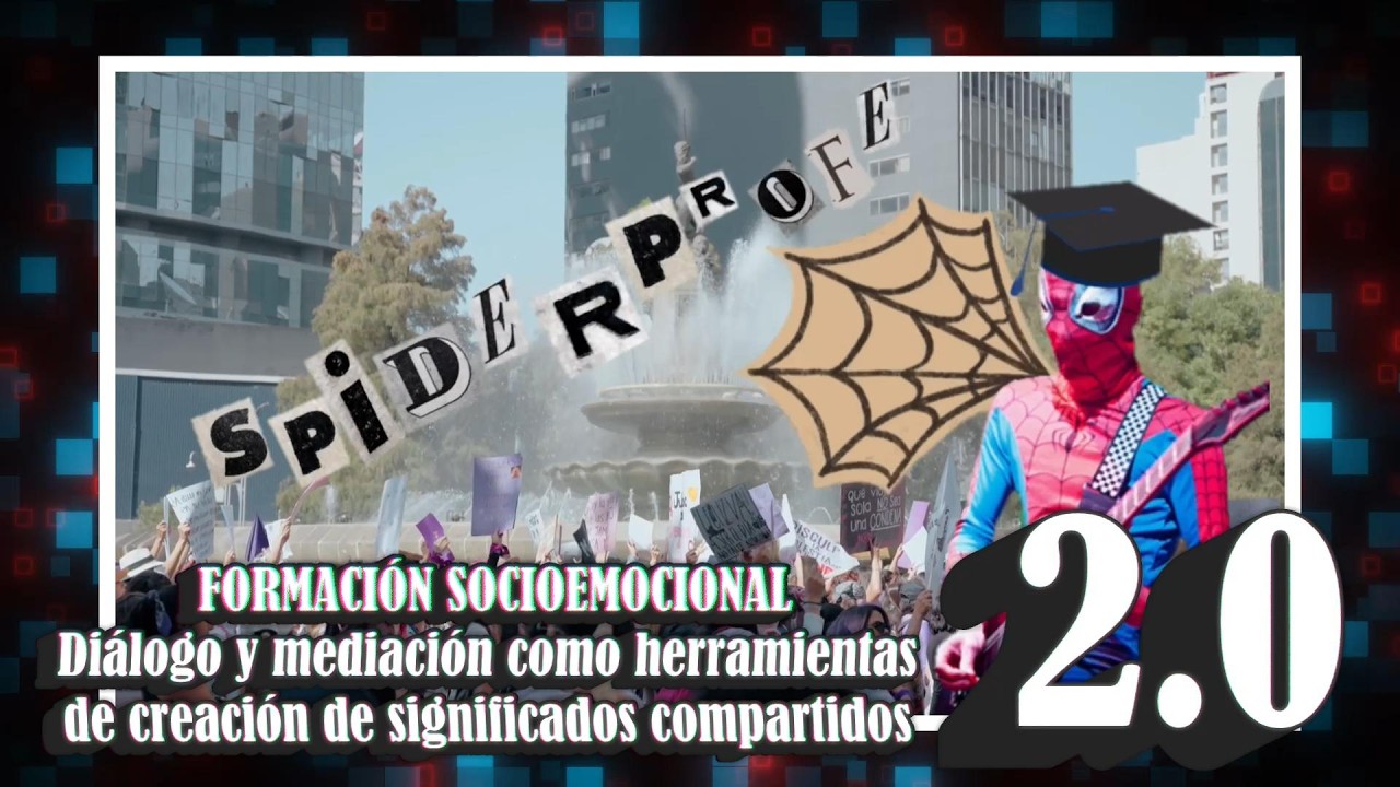 Spider Profe 2 0 Ambito Formación Soc. Diálogo y mediación como herramientas de Diálogo