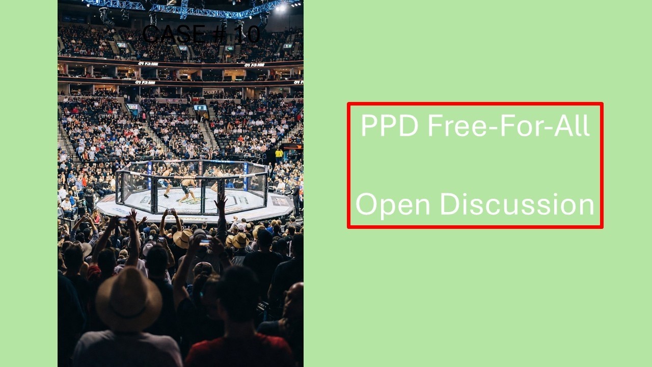 Case 10   PPPD Free for all