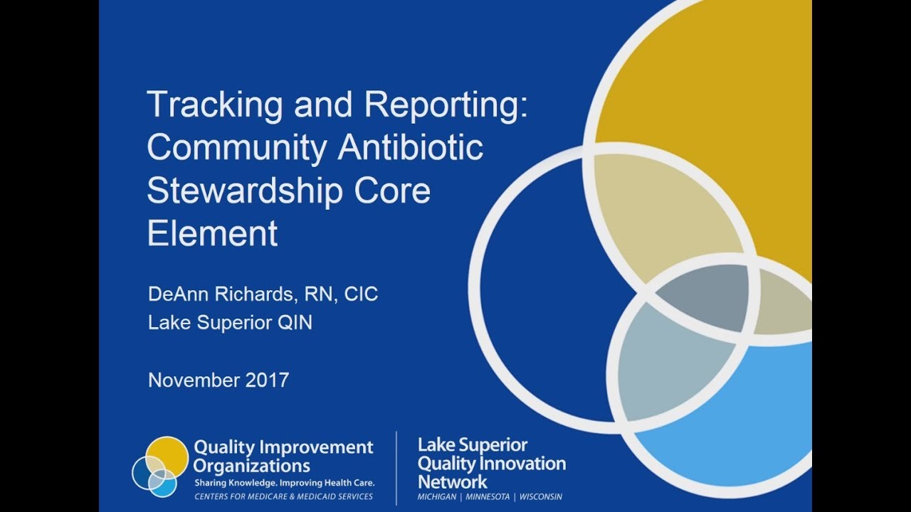 Tracking and Reporting: Community Antibiotic Stewardship Core Element