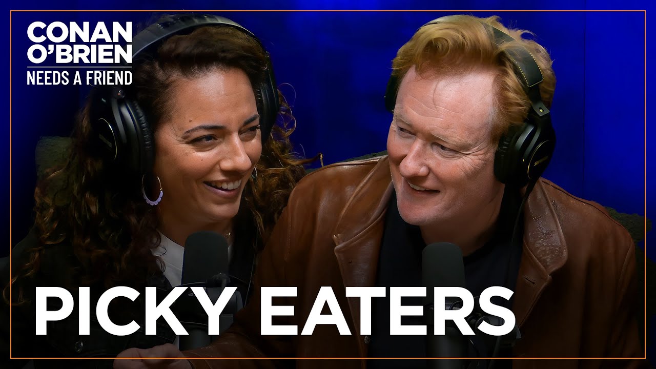 Conan Was A Childhood Picky Eater | Conan O'Brien Needs A Friend
