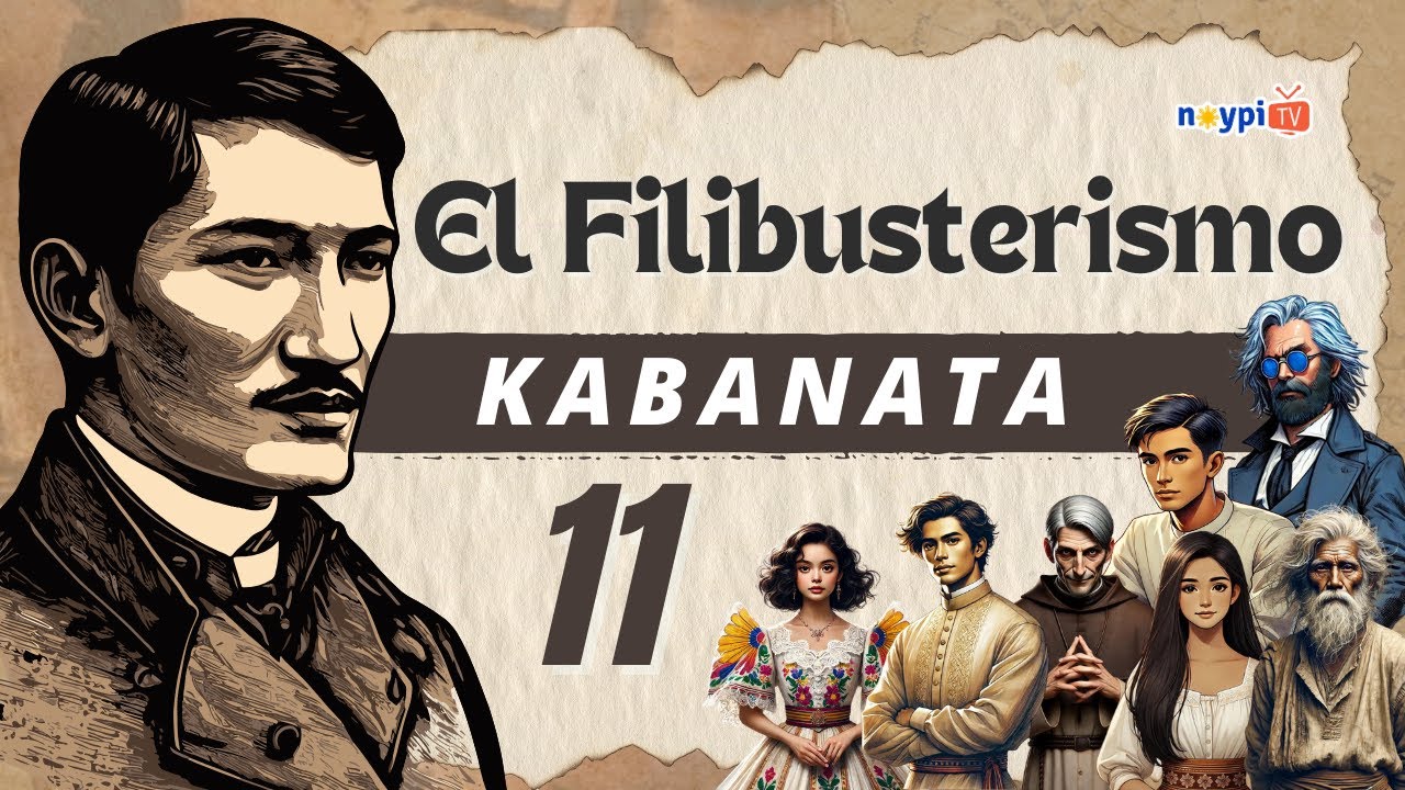 El Filibusterismo Kabanata 11 - Buod, Tauhan, Aral, atbp. | NoypiTV