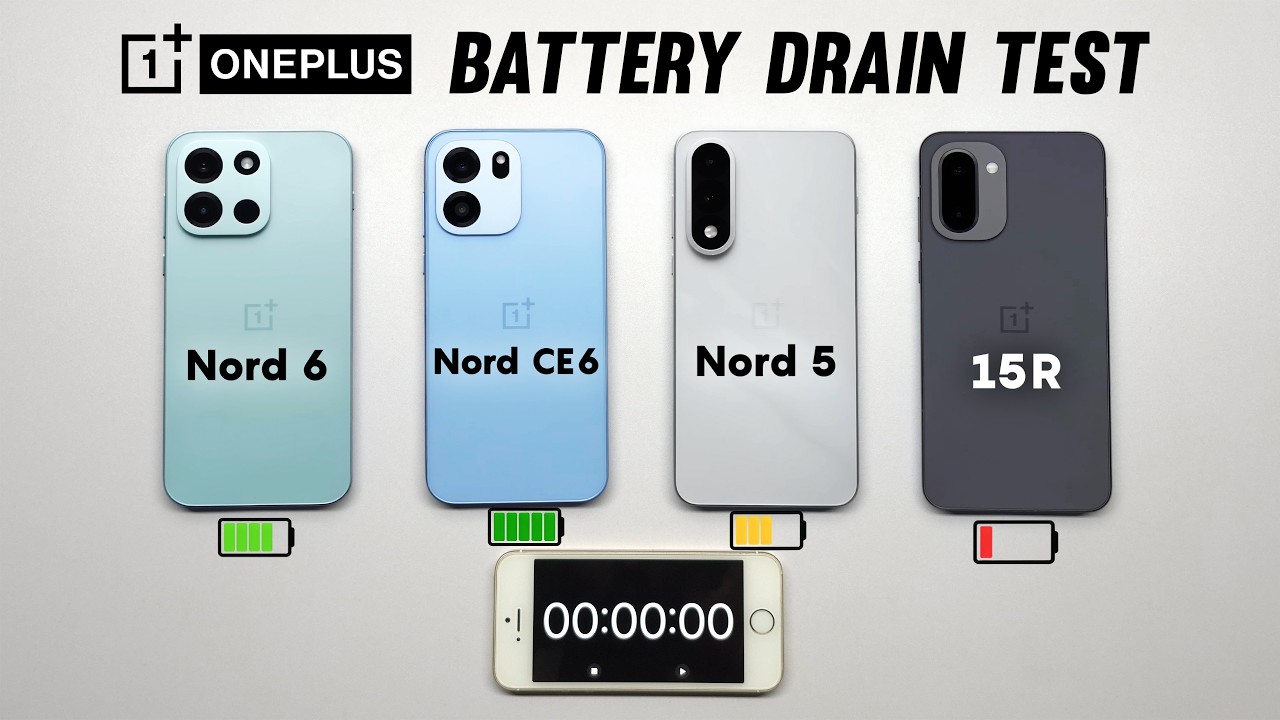 OnePlus Nord 6 vs OnePlus Nord CE6 vs OnePlus Nord 5 vs OnePlus 15R Battery Drain Test