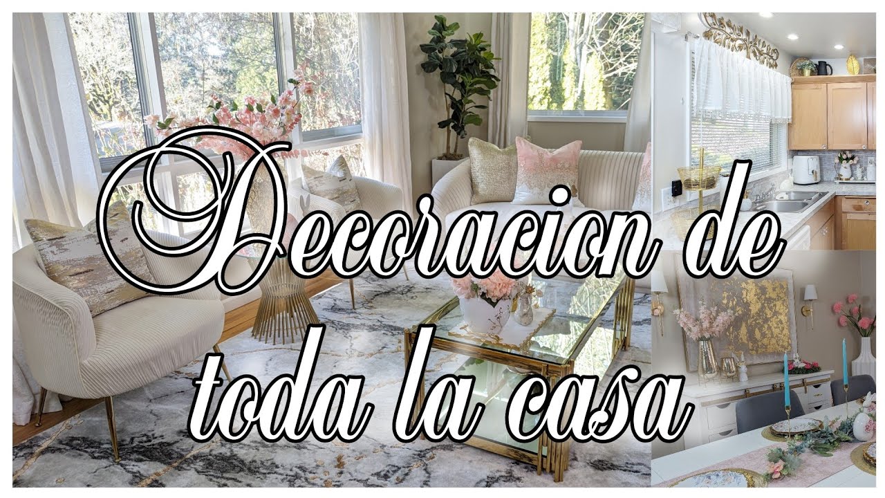 Decoracion total de toda la casa/Primavera 2024