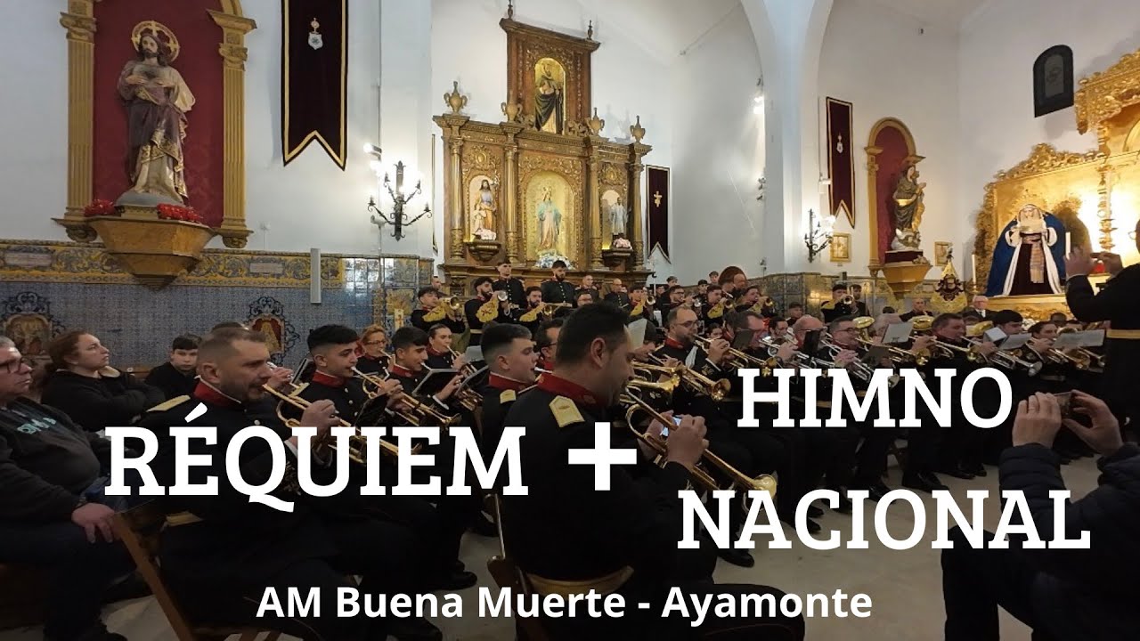 RÉQUIEM + HIMNO NACIONAL | AM Buena Muerte Ayamonte | Concierto San Gonzalo | Sevilla 2026