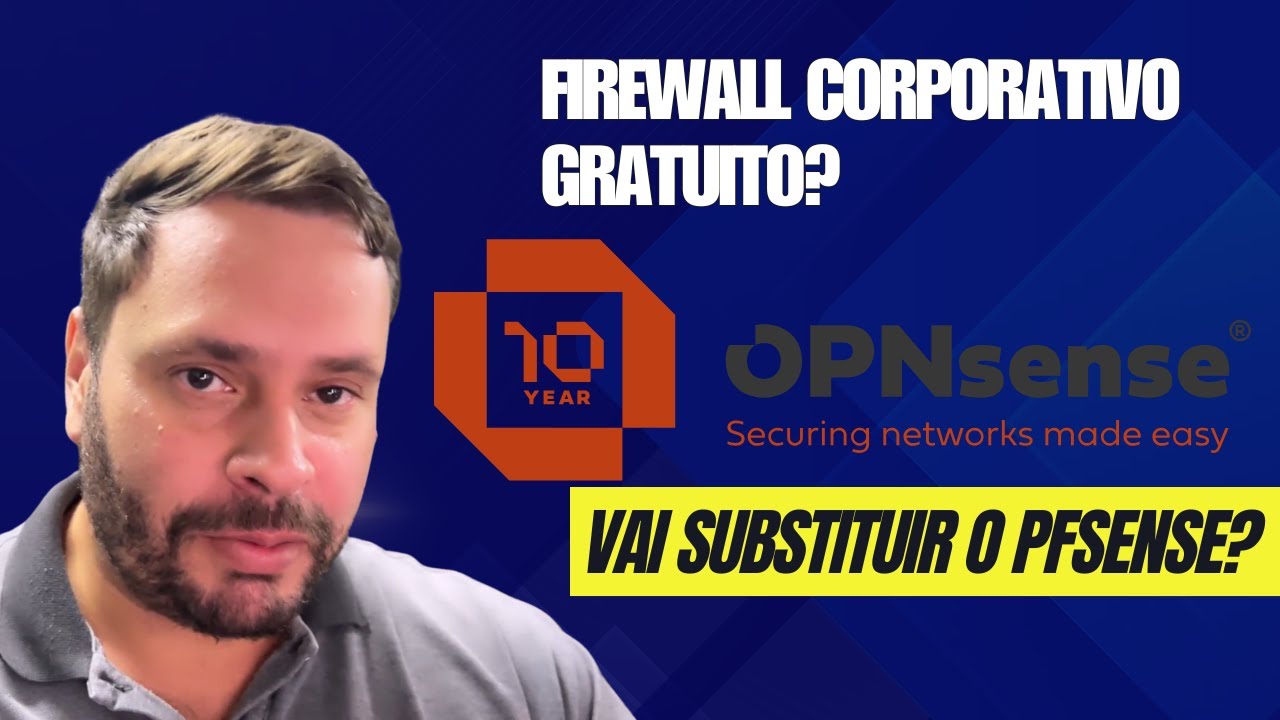 Essa ferramenta vai substituir o pfSense? Firewall Corporativo Gratuito