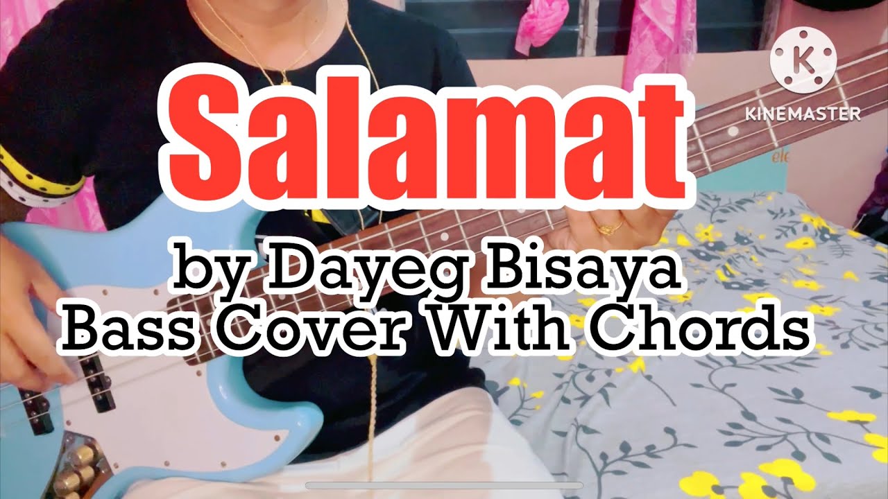 Бас-кавер с аккордами Salamat от Dayeg Bisaya