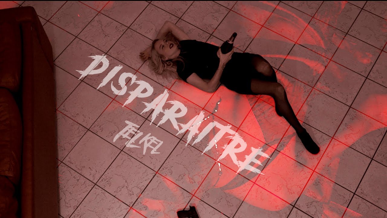 Tel Kel - Disparaître (Vidéoclip Officiel)