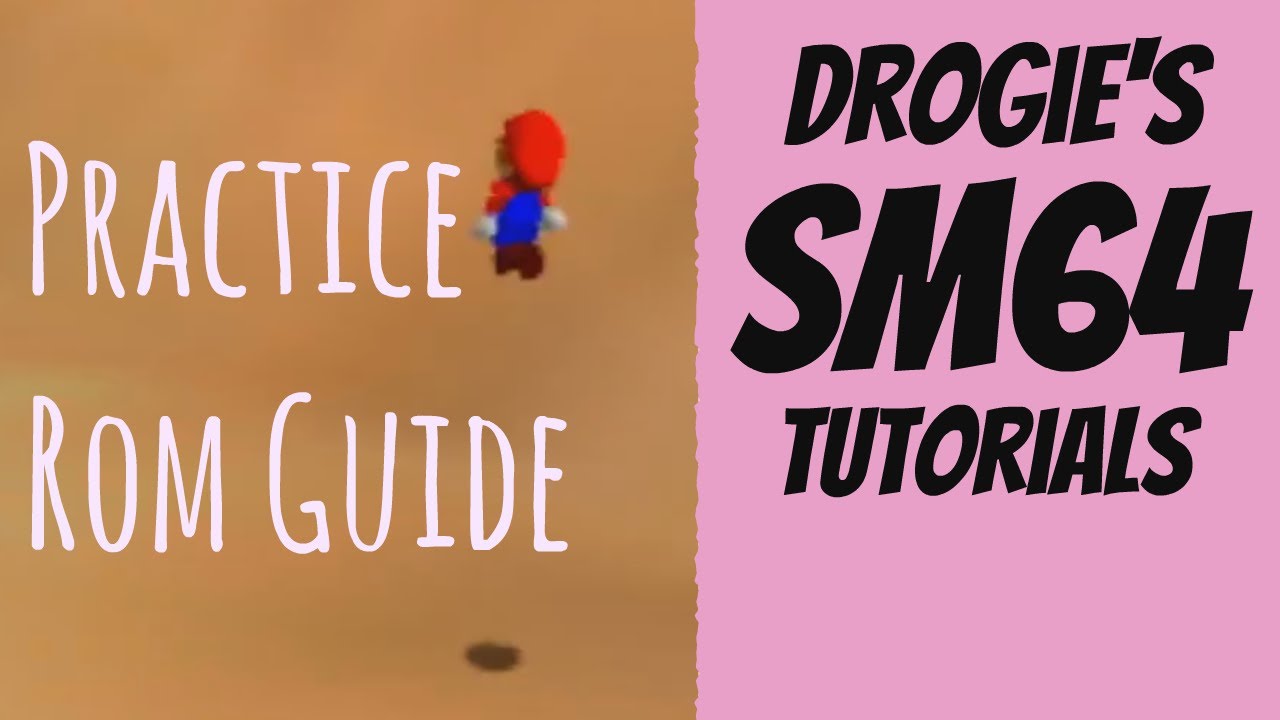 SM64 Usamune Practice Rom Quick Start Guide