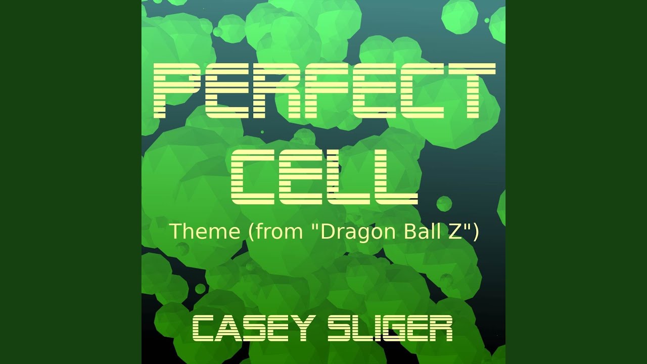Perfect Cell Theme (from 