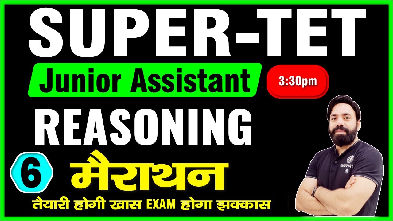 REASONING SUPER TET JUNIOR ASSISTANT | MARATHON-6 | SANDEEP SIR | ADHYAYAN MANTRA |