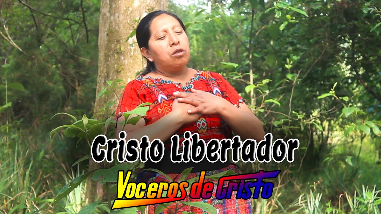 Cristo Libertador - Voceros de Cristo (Video Official)