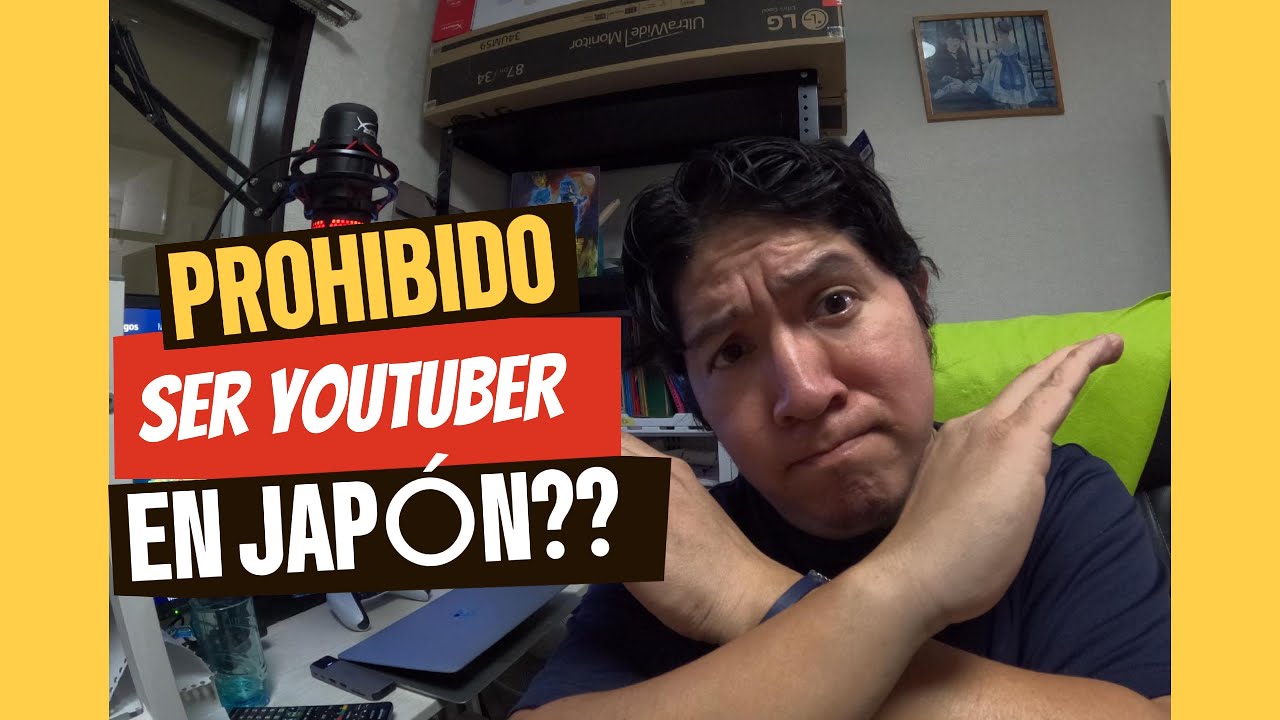 Prohibido ser Youtuber en Japón? Es cierto esto?