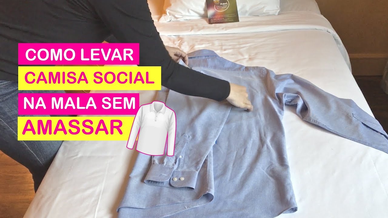 Como levar camisa social na mala sem amassar​&rarr; Priscila Sab&oacute;ia