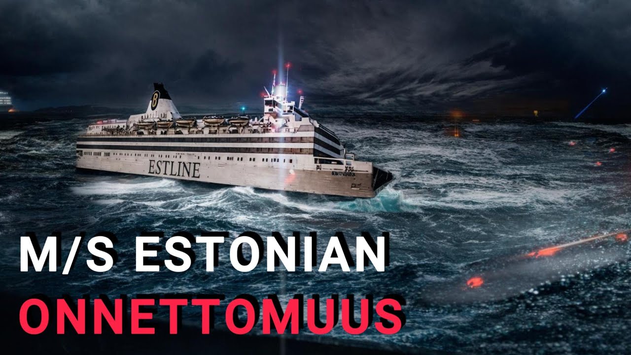 MS Estonian onnettomuus vuonna 1994 | Näin kaikki tapahtui