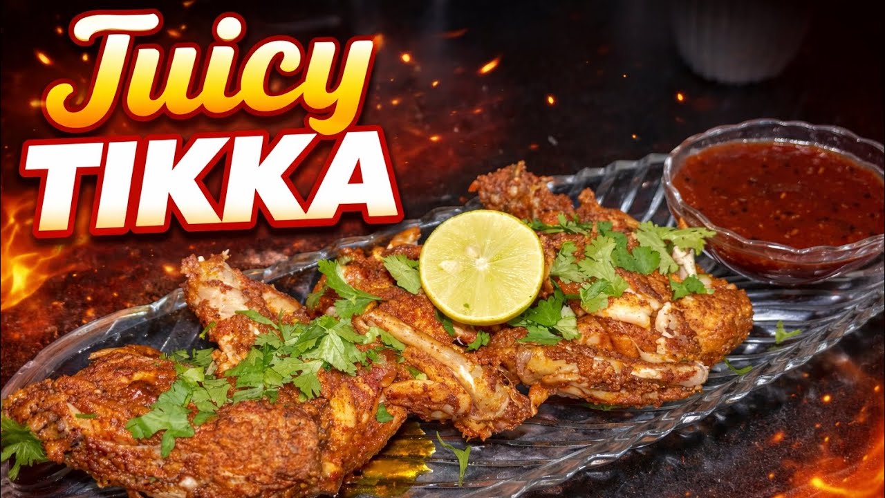Restaurant style Juicy Chicken Tikka recipe must try