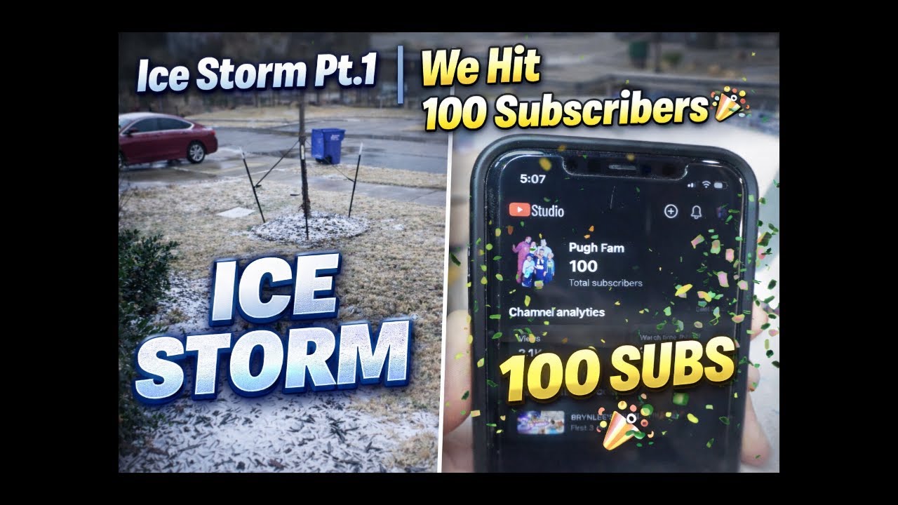 Ice Storm Pt. 1 ❄️ | Were We Prepared? + We Hit 100 Subs 💯