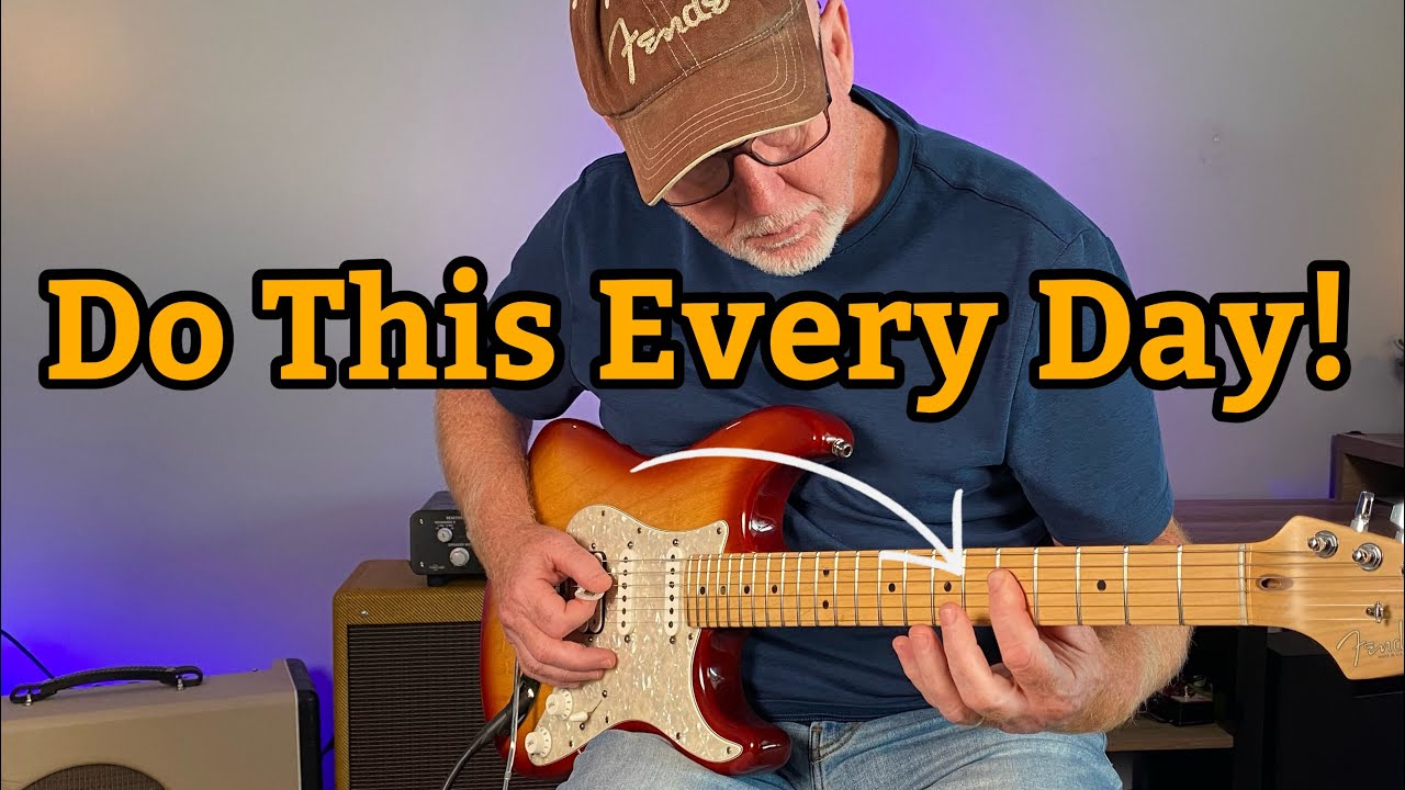 Do This Every Day If you Want To Be A Better&nbsp;Guitar&nbsp;Player