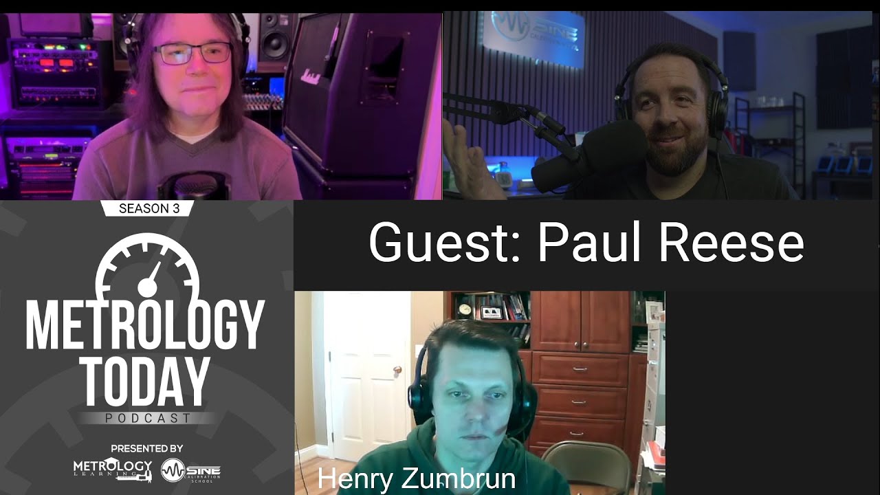 Metrology Today Podcast S3E1: Paul Reese (Part 1)