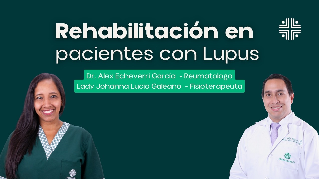 🔴 EN VIVO: Rehabilitación en pacientes con Lupus