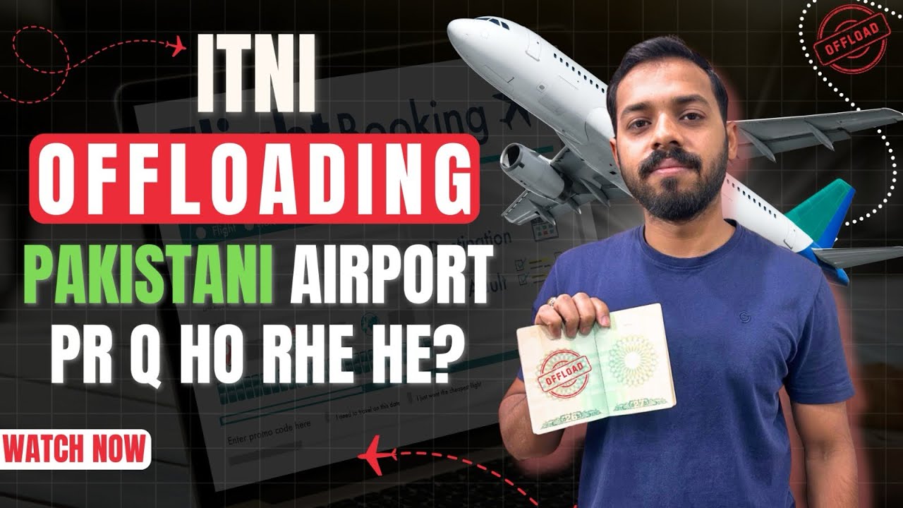 Travel Warning Pakistani Passengers OFFLOADED at Airports! FIA&rsquo;s New Strict Checks EXPLAINED.