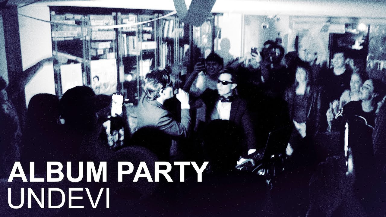 UNDEVI | Album Release Party