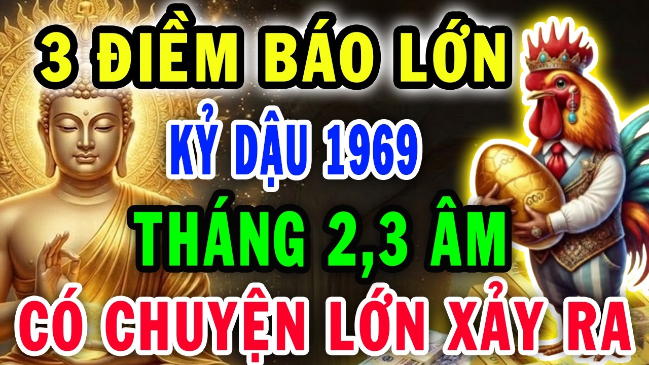Kiểu Gì Cũng Xảy Ra Với Kỷ Dậu 1969: 2 Tháng Tới Lộ 3 Cảnh Báo Ngầm Chỉ Tôi Dám Nói