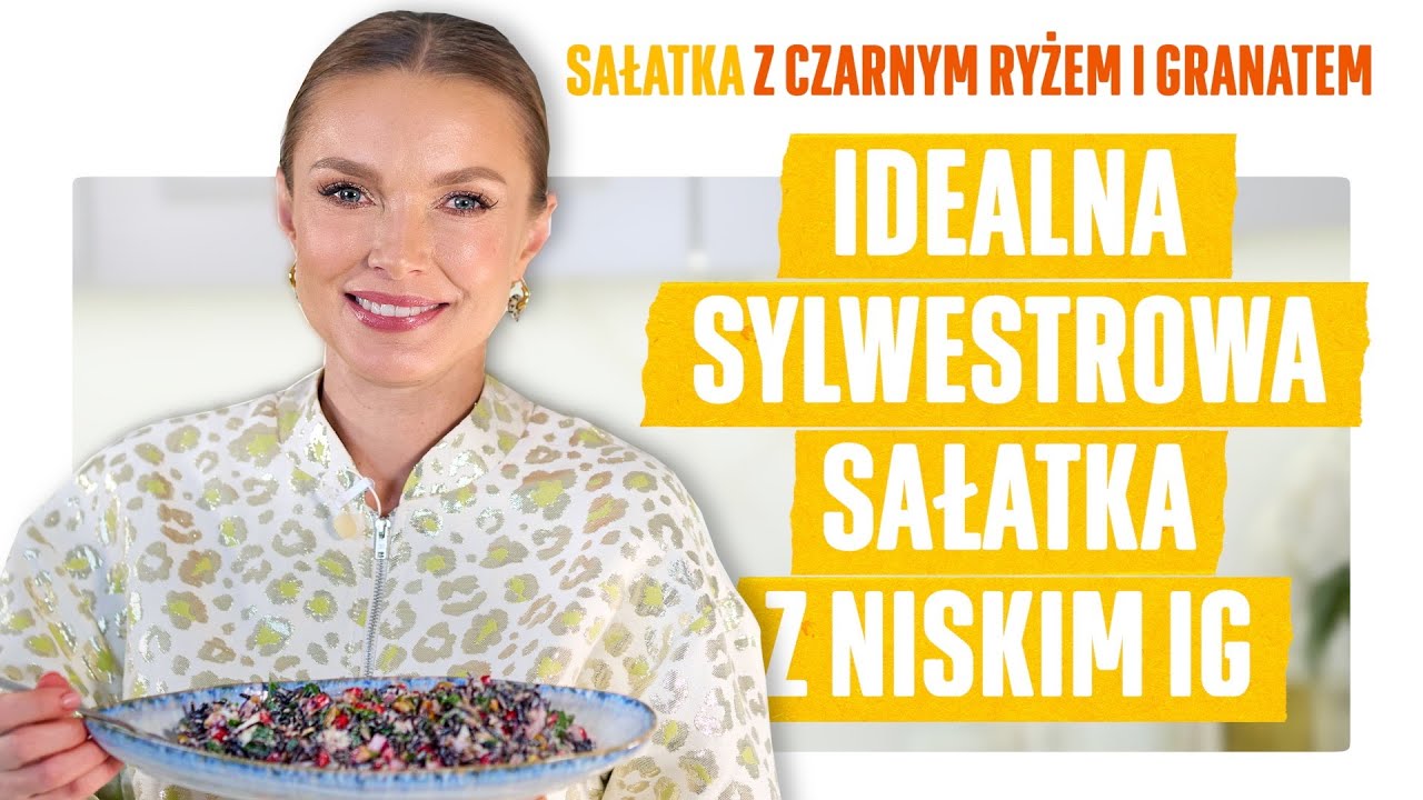 Sylwestrowa SAŁATKA z czarnym ryżem i granatem. Niskie IG.