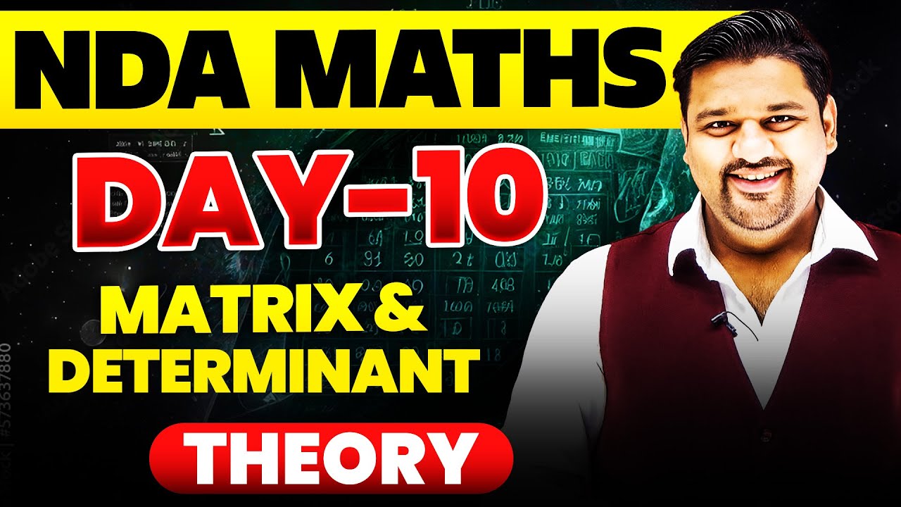 NDA Maths: Matrix & Determinant 🤩 NDA 2025 Matrix ✔️ NDA 1 2025 Maths Free Classes 🤩 NDA Maths 2025