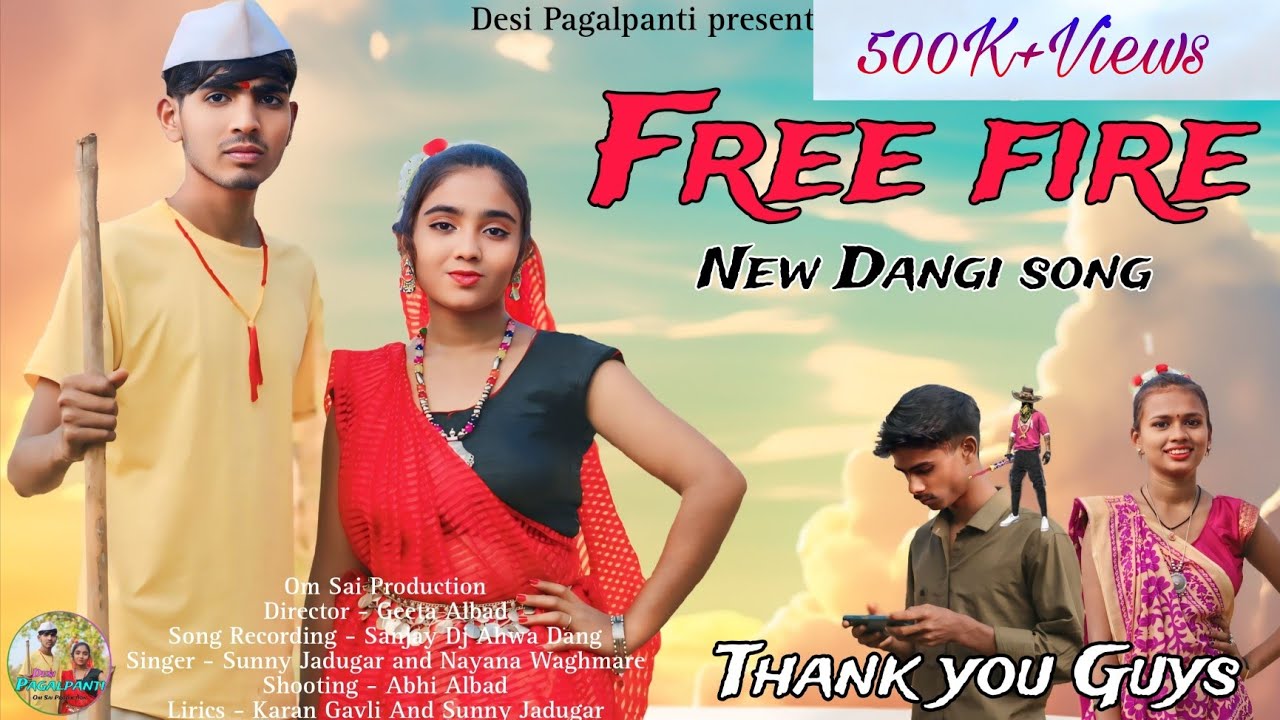 Free Fire 🔥 New Dangi Song 500K+ View | Desi Pagalpanti | DJ Sanjay Ahwa Dang | Jadugar Sunny |