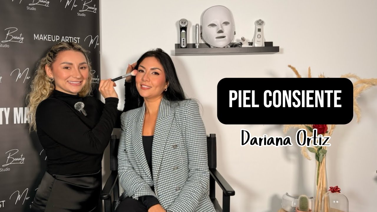 El rostro no miente: Secretos para una piel que habla por ti | Dariana Ortiz | Episodio 2